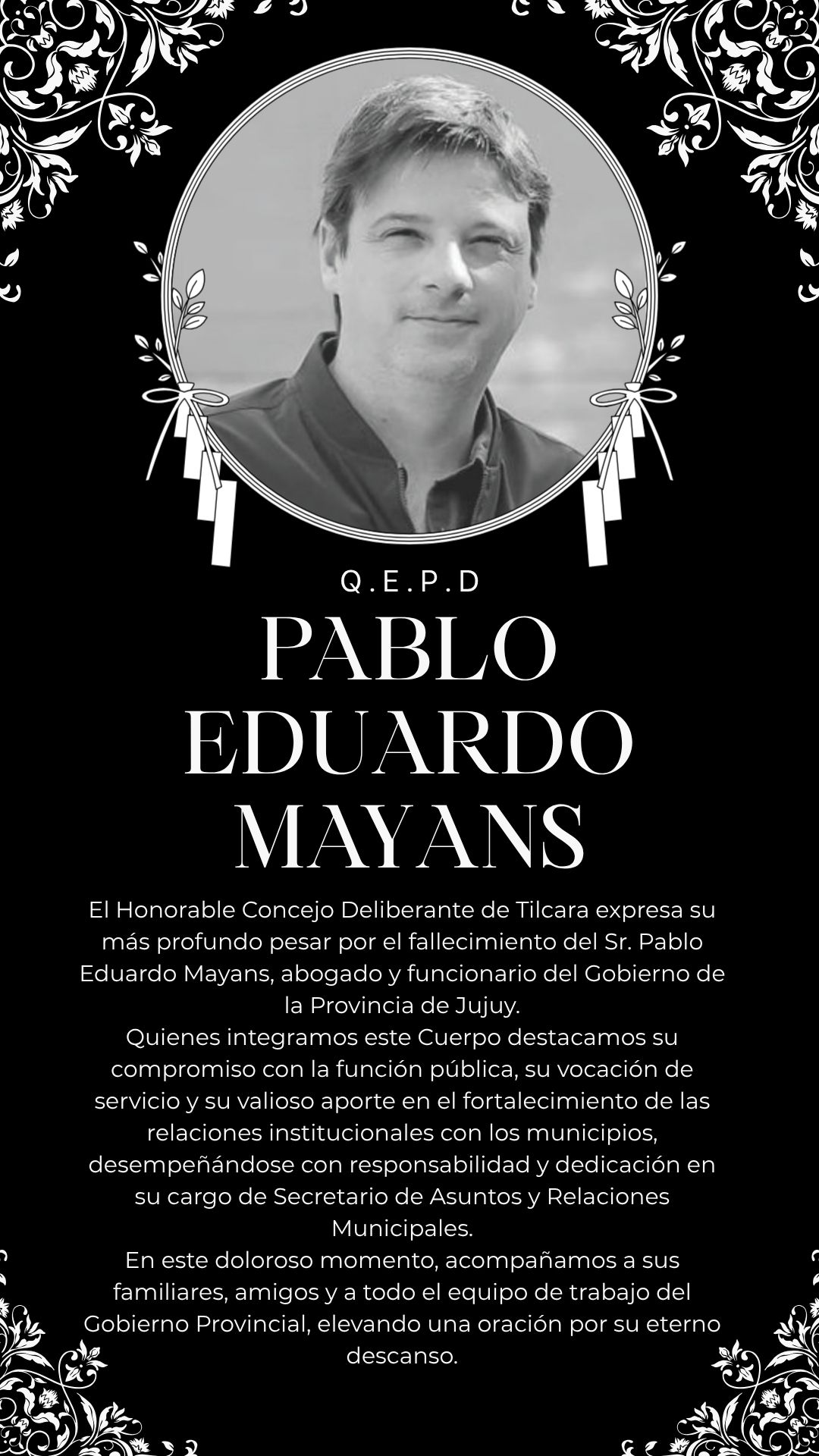 Q.E.P.D. Secretario de Asuntos y Relaciones Municipales